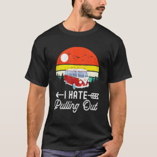 レトロキャンピングトレーラーRVを引っ張り出すのが嫌いなキャンプ Tシャツ