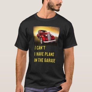 レトロクラシック改造Gで計画を立てることができない Tシャツ