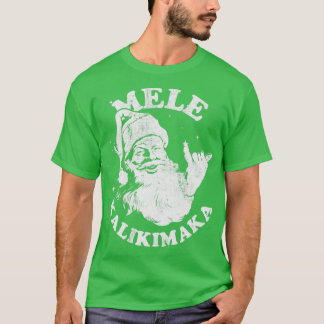 レトロクリスマスメレカリキマカサンタシャハワイ Tシャツ