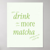 レトログリーンのタイポグラフィ「Drink More Matcha」 ポスター (正面)