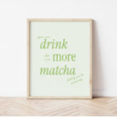 レトログリーンのタイポグラフィ「Drink More Matcha」 ポスター