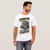 レトロコンピュータエラー1974デザイン Tシャツ (正面フル)