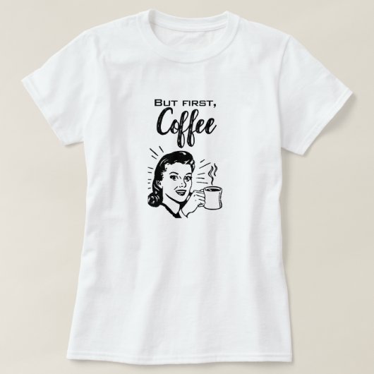 レトロコーヒーファーストTシャツ Tシャツ (デザイン正面)