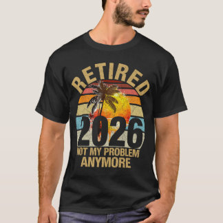 レトロサンセット 退職 2026 もう私の問題ではない R Tシャツ