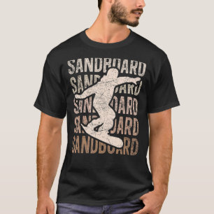 レトロサンドボードサンボーダーボードスポーツサンドボーディング Tシャツ