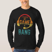 レトロスタイル私は私のゲームを停止したBang独立性 Tシャツ (正面)