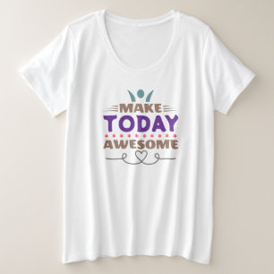 レトロタイポグラフィで今日を素晴らしい日に プラスサイズTシャツ