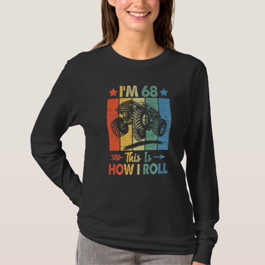 レトロトラック誕生日私は68thバ転がートの方法 tシャツ (正面)