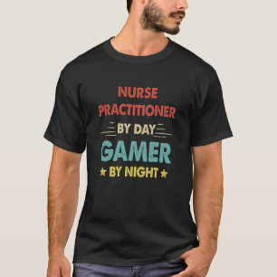 レトロナース開業医バイデイゲーマーバイナイト Tシャツ
