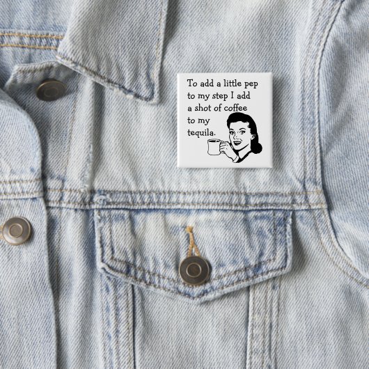 レトロハウスフおもしろいァイトテキラコーヒーペップ引用文 缶バッジ (インサイチュ)