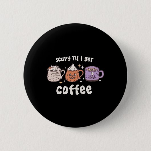 レトロハロウィーンコーヒー怖いTil私はコーヒースポオを取得 缶バッジ (正面)