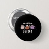 レトロハロウィーンコーヒー怖いTil私はコーヒースポオを取得 缶バッジ (正面&裏面)