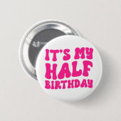 レトロピンク私の半分の誕生日6ヶ月マイルストーン 缶バッジ (正面&裏面)