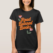 レトロミニマリストの花柄と本の虫の「検閲された本を読むべし」デザイン Tシャツ (正面)