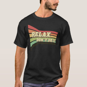 レトロリラックスやらない80年代 Tシャツ