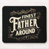 レトロヴィンテージエレガントクールタイポグラフィ父引用文 マウスパッド (正面)