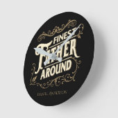 レトロヴィンテージエレガントクールタイポグラフィ父引用文 ラウンド壁時計 (傾斜)