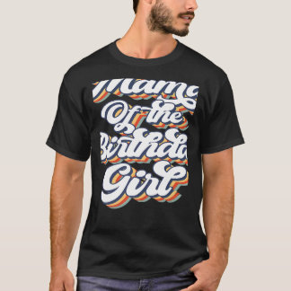 レトロヴィンテージママの誕生日ガールマッチングF Tシャツ