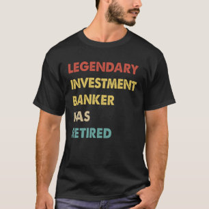 レトロ伝説的な投資バンカー退職した Tシャツ