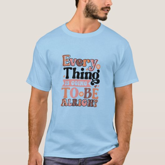 レトロ引用文Every Thing Tシャツ (正面)