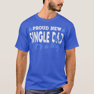 レトロ性が誇りを持った新しい独身のパパそれがボーである Tシャツ