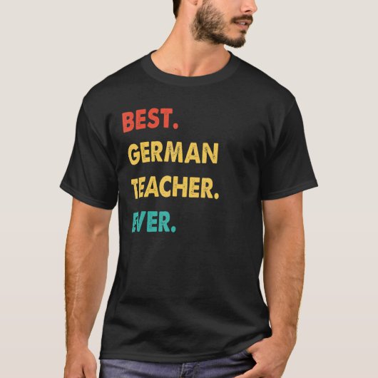レトロ最高のドイツ先生エバー Tシャツ (正面)