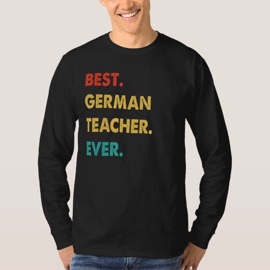 レトロ最高のドイツ先生エバー Tシャツ (正面)