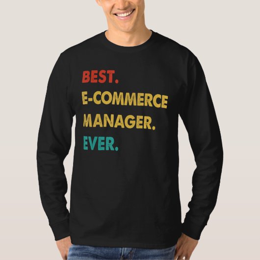 レトロ最高のEコマースマネージャーEver Tシャツ (正面)