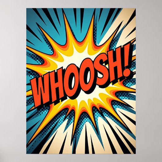 レトロ漫画ブックスタイル"WHOOSH!" アートポップ・アートのの爆発 ポスター (正面)