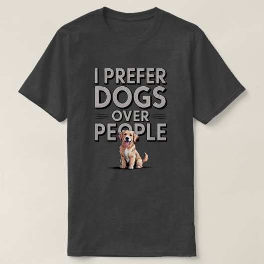 レトロ私は人よりも犬の方が好き引用文 Tシャツ (デザイン正面)