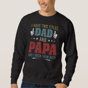 レトロ私は2つのタイトルパパとPapaと私はロックTh スウェットシャツ