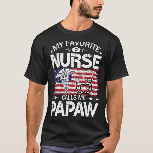 レトロ米国フラグ私のお気に入りのナースは私のPapaw Fatと呼ぶ Tシャツ (正面)