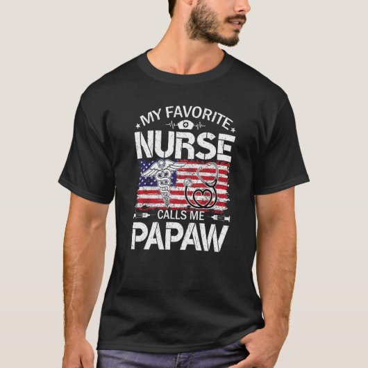 レトロ米国フラグ私のお気に入りのナースは私のPapaw Fatと呼ぶ Tシャツ (正面)