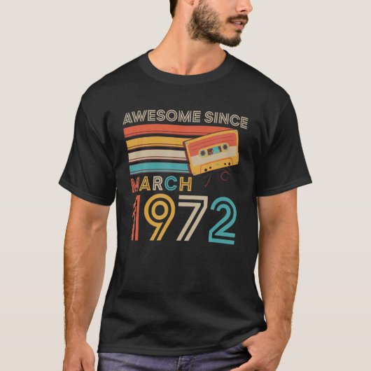 レトロ素晴らし1972年3月から50回目の誕生日ギフト Tシャツ (正面)