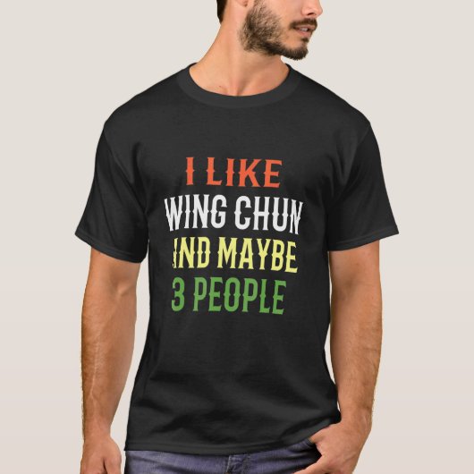レトロ詠春デザイン 私は詠春が好きでたぶん Tシャツ (正面)