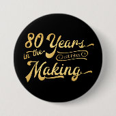 レトロ誕生日80年のマニュファクチャーブラック金ゴールド 缶バッジ (正面)