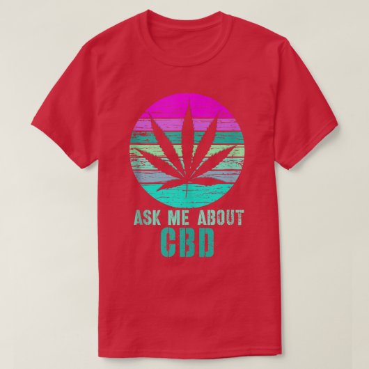 レトロ頼Me About Cbd Cannabidiol 302 Tシャツ (デザイン正面)