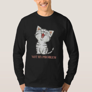 レトロ風 レトロな猫のデザインのNot My Problem Meme Tシャツ