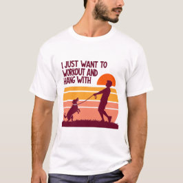 レトロ風 私はただトレーニングと犬との時間を楽しみたい Tシャツ