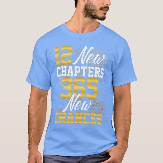 レトロ12 新しい章 365 新しいチャンス 幸せな新年 Tシャツ (正面)