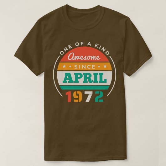 レトロ1972素晴らし年4月以降誕生日ヴィンテージBd Tシャツ (デザイン正面)