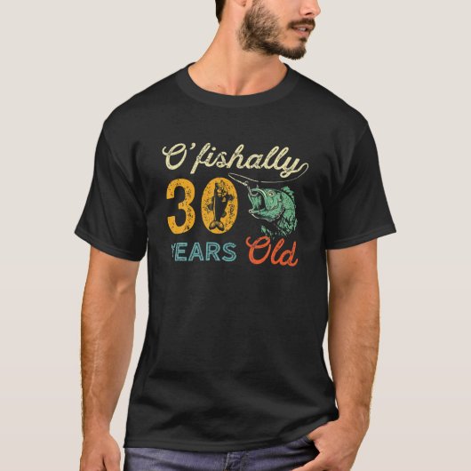 レトロ30歳の誕生日魚釣りギフト30ベースF Tシャツ (正面)
