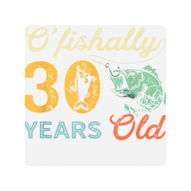 レトロ30歳誕生日魚釣りプレゼント30低音 メタルプリント (正面)