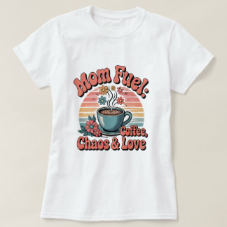 レトロ70'sママの燃料: コーヒー、混乱、そして愛 tシャツ