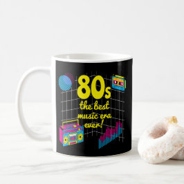 レトロ80年代:音楽最高のの時代は今までだ! コーヒーマグカップ