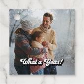 レトロ「なんて一年！」 休日の写真 フェイバータグ (正面)