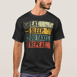 レトロ ビンテージ 食べる 寝る 税金 やる リピート 笑 Tシャツ