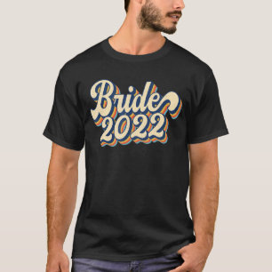 レトロ ヴィンテージ ブライド 2022 ウェディングまたはバチェラー パーティー Tシャツ