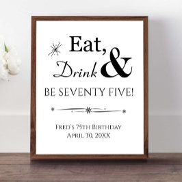 レトロ Eat Drink Be Seventy Five 75歳の誕生日サイン ポスター