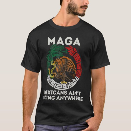 レトロ MAGA メキシコ人はどこにも行かない 移民 Tシャツ (正面)